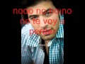 Jencarlos Canela - No Te Voy A Perder + Letra (Lyrics)