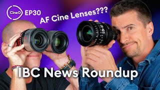 IBC 2024 Roundup | AF Cine Lenses by SIGMA & BLAZAR | LC-Tec | PDMovie - CineD Focus Check Ep30 Wealth