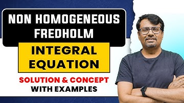 Fredholm Integral Equation | Solution of Non-Homogeneous Fredholm Integral Equation by GP Sir