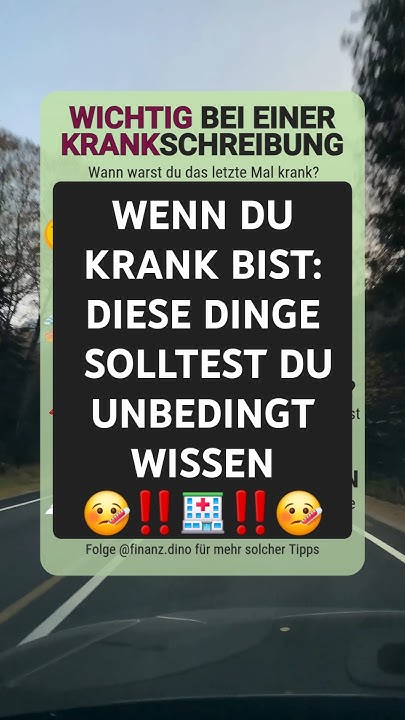 Das ist wichtig, wenn du krank bist | #geld #arbeit - YouTube