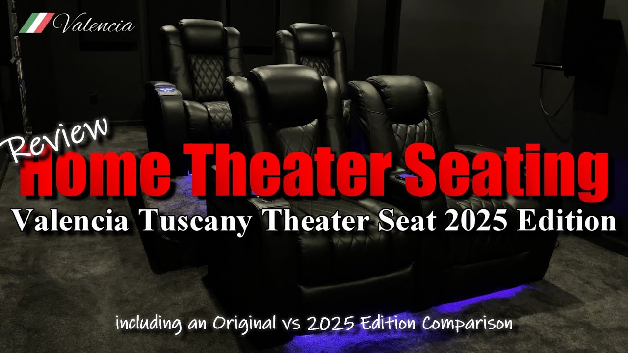 Valencia Tuscany Theater Seat 2025 Edition - Review & Comparison