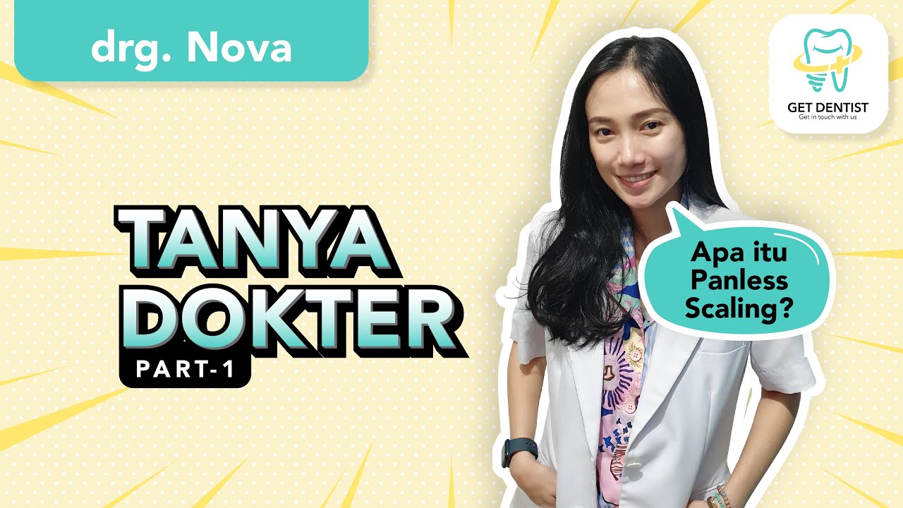 tanyadokter-apa-itu-painless-scaling-youtube