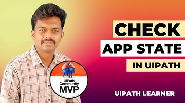 Check App State UiPath | How to Use on Element Appear Activity in UiPath | UiPath Learner
