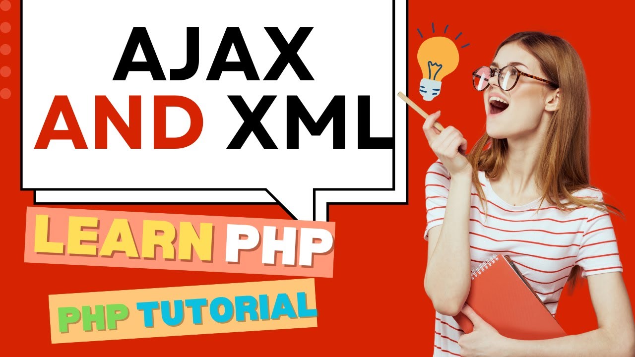 AJAX AND XML | LEARN PHP | PHP TUTORIAL 22 in HINDI - YouTube