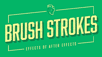 Brush Strokes | Effects of After Effects