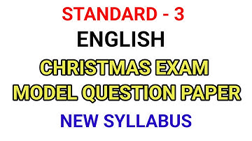 CLASS 3 CHRISTMAS EXAM MODEL QUESTION PAPER ENGLISH | STD 3 SECOND TERM MODEL QUESTIONPAPER ENGLISH