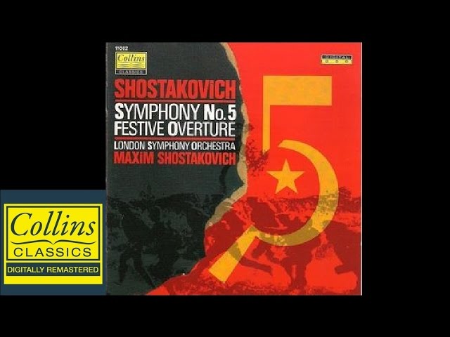 FULL ALBUM) Shostakovich -Symphony No.5 Festive Overture