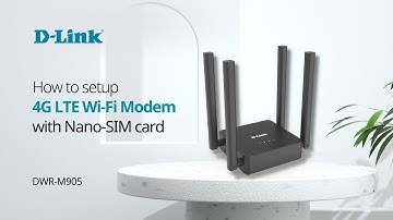 How to setup D-Link DWR-M905 4G Wireless LTE Mobile Router with nano-SIM Card?