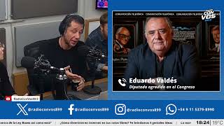 Eduardo Valdés - Diputado agredido en el Congreso | No Dejes Para Mañana