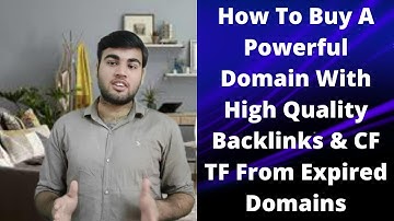 How to search & buy powerful domain names with backlinks & CF TF from Expired Domains | Hindi