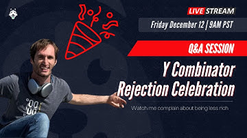 Y Combinator Rejection Celebration