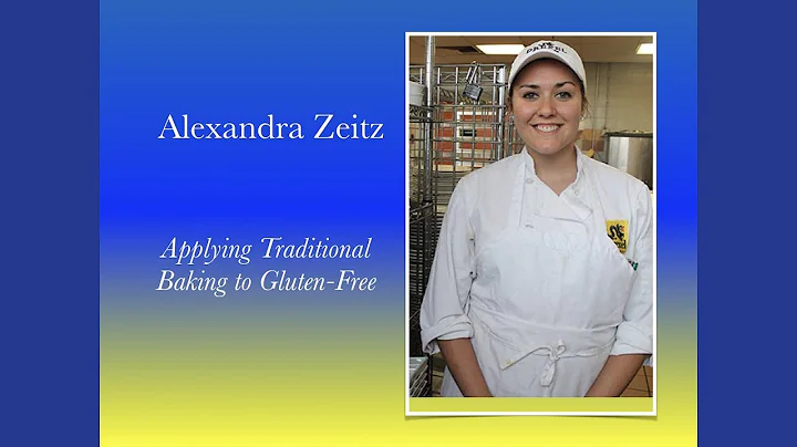 Alexandra Zeitz - "Applying Traditional Baking to ...