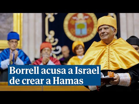 Borrell denuncia que Israel ha creado y financiado a Hamas para evitar un Estado palestino