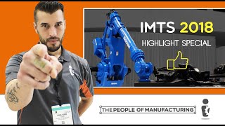 IMTS 2018 Highlight Special | The People of Manufacturing: Episode 4