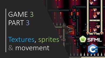 [ C++ & SFML - Simple 2D Games ] - GAME 3 / PART 3 - Textures to sprites & movement!