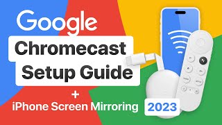 Google Chromecast Setup Guide + iPhone Screen Mirroring [2023] screenshot 4