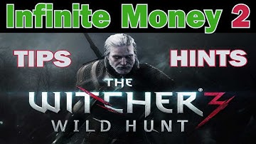 The Witcher 3 - Infinite Money Glitch Exploit 2  TIPS Novigrad