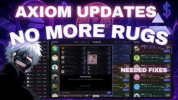 New Axiom Features to Catch Rug Pulls (Update Overview)