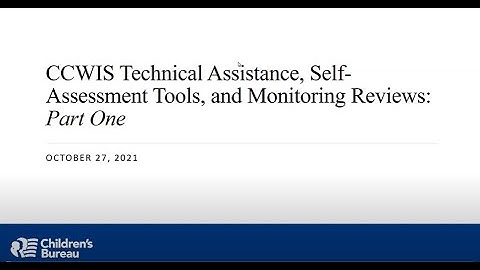 CCWIS Self-Assessment Tools Part I (audio description)