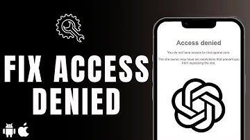 How to Fix ChatGPT Access Denied Error (Fast & Easy 2025 Guide)