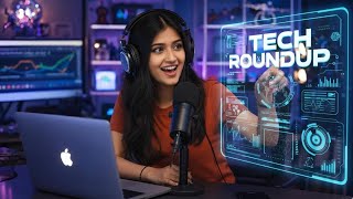 Weekly Tech Round Up Episode 2