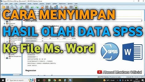 Cara Menyimpan Hasil Olah Data Spss Ke File Ms. Word