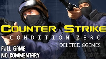 CS: Condition Zero Deleted Scenes (2004) |  FULL Game, No commentary Walkthrough 1080p60fps