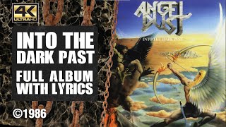 Angel Dust - Into The Dark Past (4K | 1986 | Full Album &amp; Lyrics)