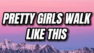 Big Boss Vette - Pretty Girls Walk Like This (Lyrics)