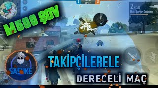 TAKİPÇİLERİMLE DERECELİ MAÇ GİRDİK YARGI DAĞITTIK     - Sasuke Free Fire :)