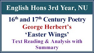 Easter Wings by Herbert।। Text & Summary।। 16th & 17th Century Poetry।।  English Hons 3rd Year, NU