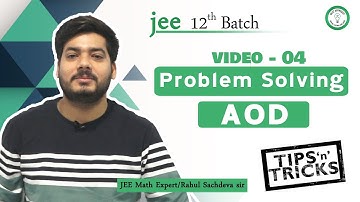 AOD | Simplifying Limits | Problem Solving | Tips & Tricks | Rahul Sachdeva(RS) Sir |