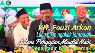 Pengajian Kh. Fauzi Arkan Lucu Bikin Ngakak Jamaaah Pengajian - Zamilha