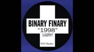 Binary Finary - 1998 (TNT Hardstyle Remix)