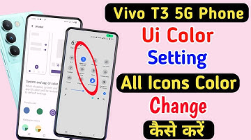 Vivo T3 Ui Color Setting ll How To Change Icons Color Vivo T3 ll How To Use Ui color Vivo T3 5G