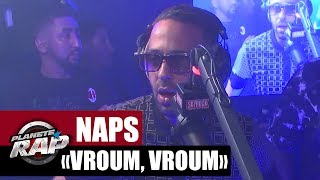 Video thumbnail of "Naps "Vroum Vroum" en live #PlanèteRap"