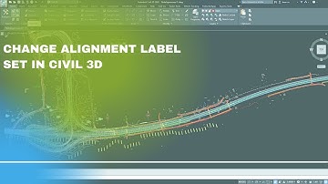 Change Alignment Label Set in Civil 3D