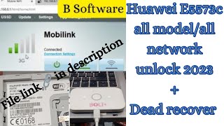 Huawei/zong e5573c unlock all network free file 2023.software device free