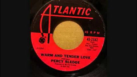 PERCY SLEDGE  WARM AND TNEDER LOVE