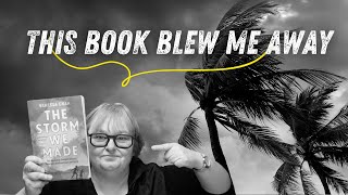 Lets talk books: The storm we made by Vanessa Chan