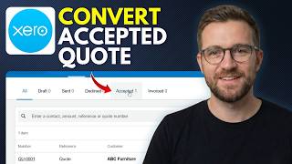 How to convert an accepted quote to an invoice in Xero (Step By Step 2026)