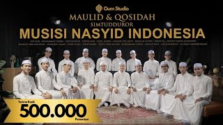MAULID NABI MUHAMMAD S.A.W (SIMTUDDUROR) & QASIDAH (SHOLAWAT) || MUSISI NASYID INDONESIA (MUNSYID)
