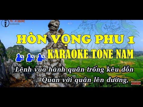 Karaoke Hòn Vọng Phu 1 - Karaoke HÒN VỌNG PHU 1. karaoke Tone Nam | Lê Thương | Karaoke Trần Hoàng