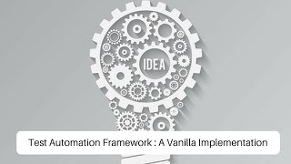 Experience Vanilla Test Automation Framework in Action: Implementation Demo