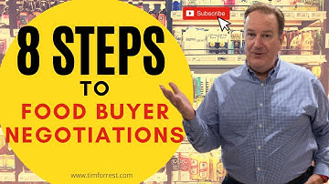 8 Steps To Food Buyer Negotiations