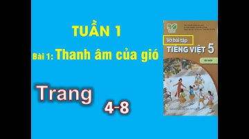 Vở tiếng việt lớp 5 sách kết nối tuần 1| Bài 1 thanh âm của gió |trang 4