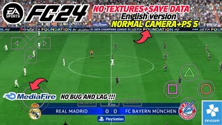 RILIS ‼️ EA SPORTS FC 24 PPSSPP LATEST NO TEXTURE UPDATE  NEW KITS GRAPHICS HD ANDROID OFFLINE