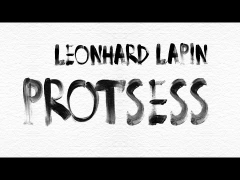 Leonhard Lapin PROTSESS treiler