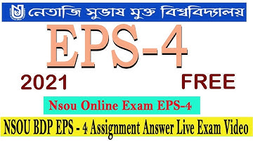 EPS - 4 Assignment Answer Live Exam Video NSOU BDP II Assignment 2021