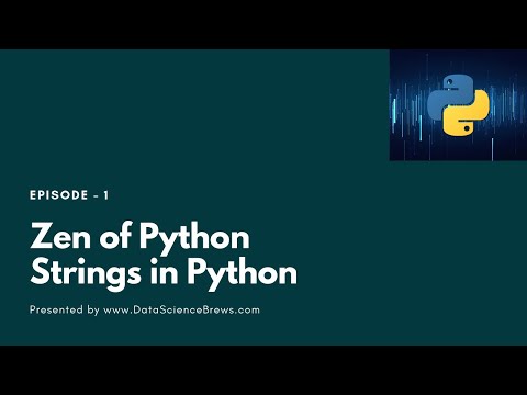 Strings in Python and Zen of Python